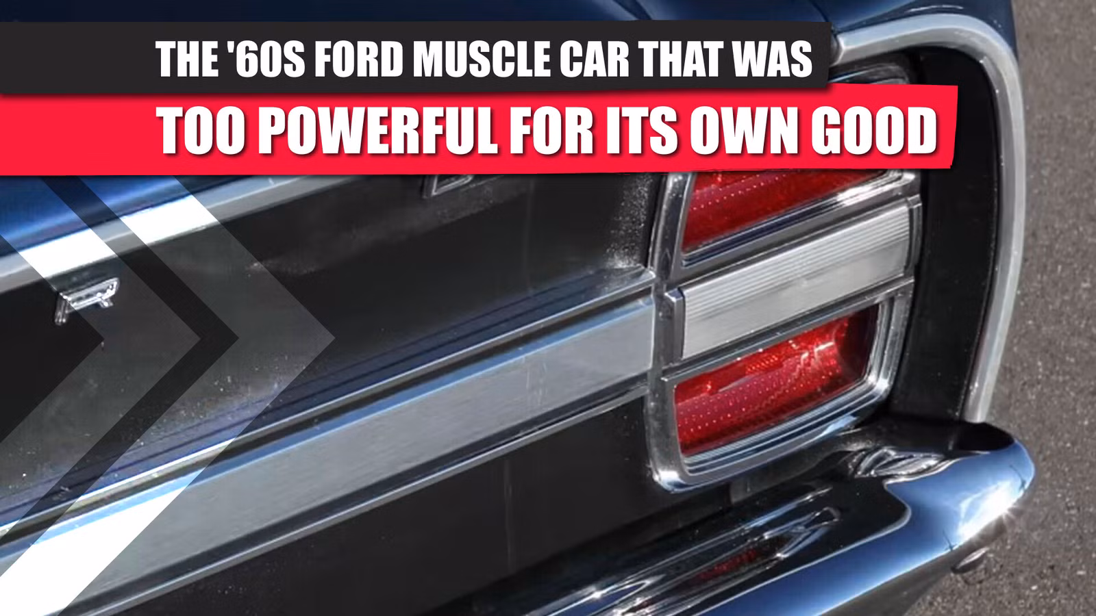 The '60s Ford Muscle Car That Was Too Powerful For Its Own Good