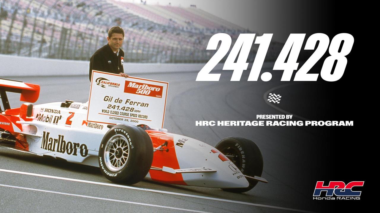 Honda Racing Celebrates Racing Legend Gil de Ferran with Release of '241.428' Docuseries About His I